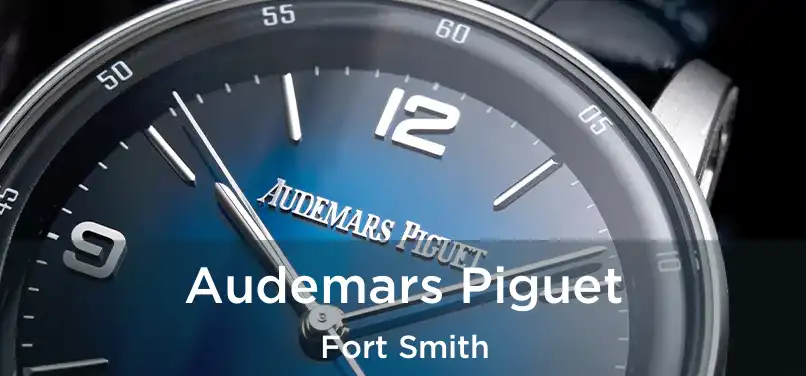  Audemars Piguet Fort Smith