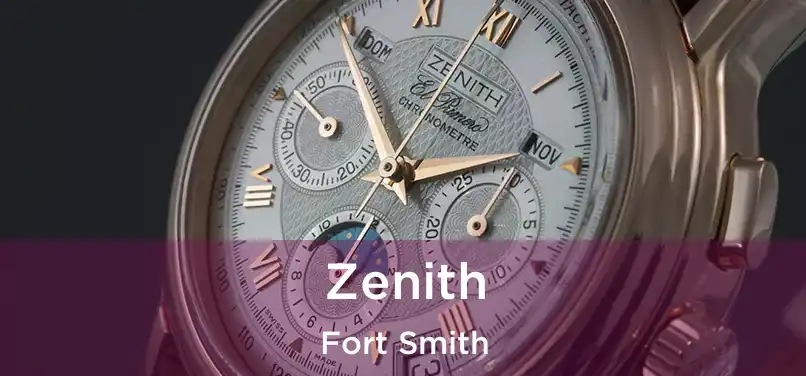  Zenith Fort Smith